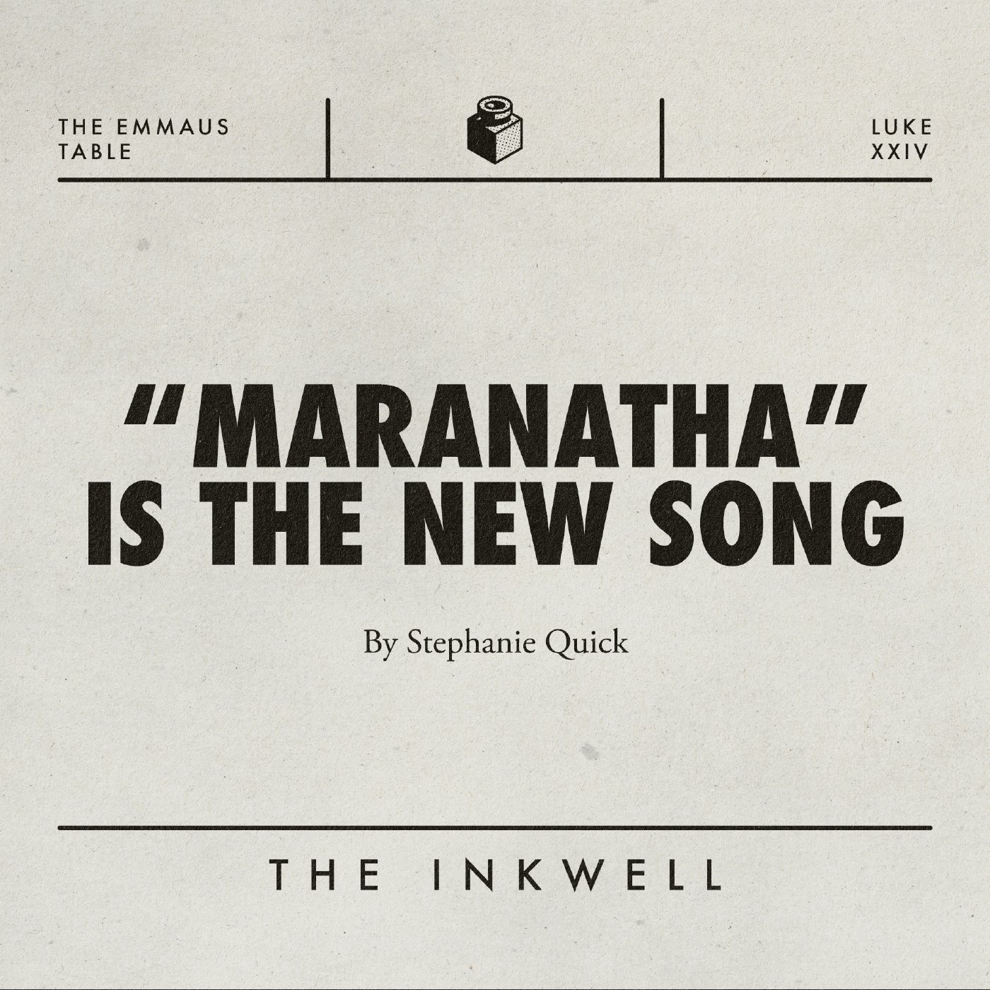 "Maranatha" is the New Song episode artwork