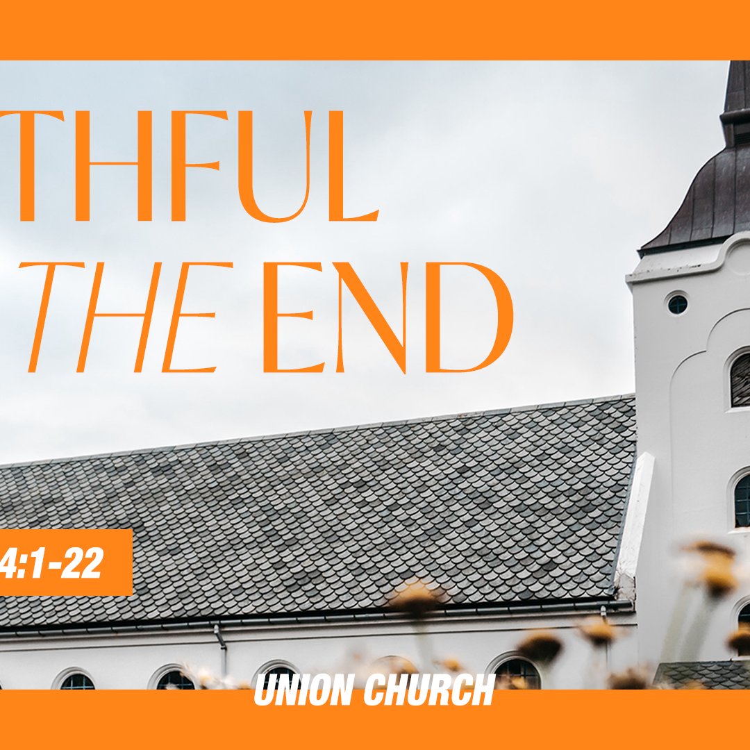 Faithful To The End - 2 Timothy 4:1-22 episode artwork