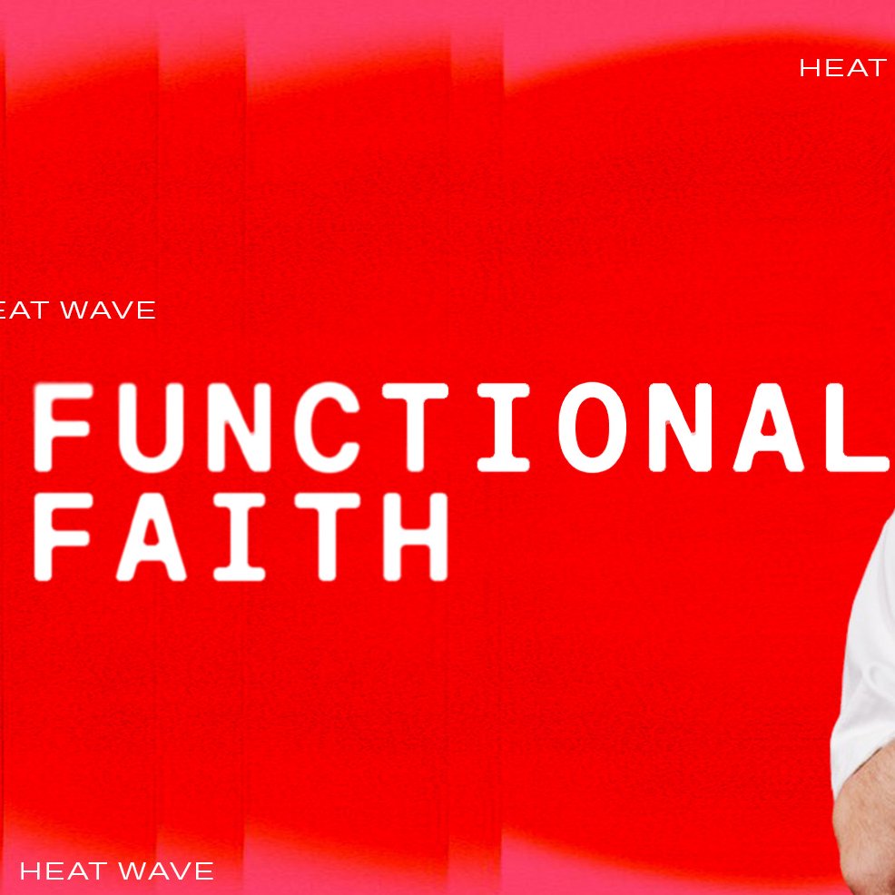Functional Faith