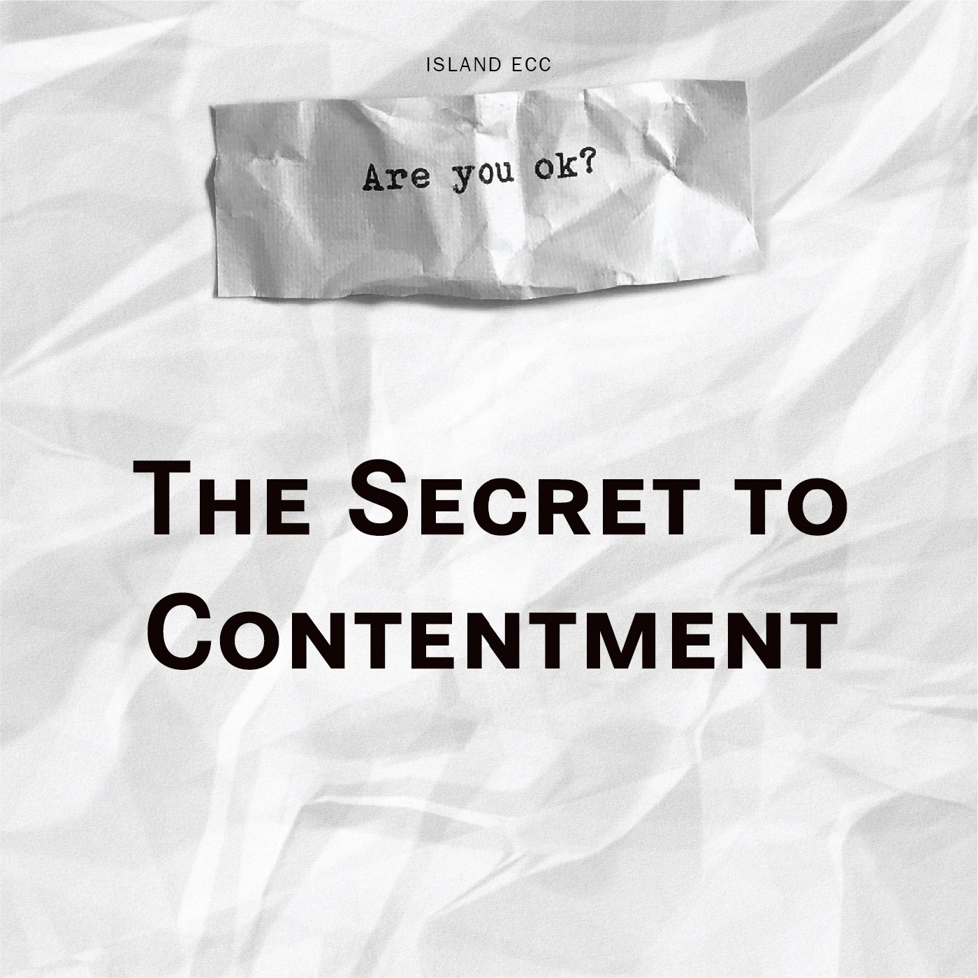 Are You Ok? The Secret To Contentment episode artwork