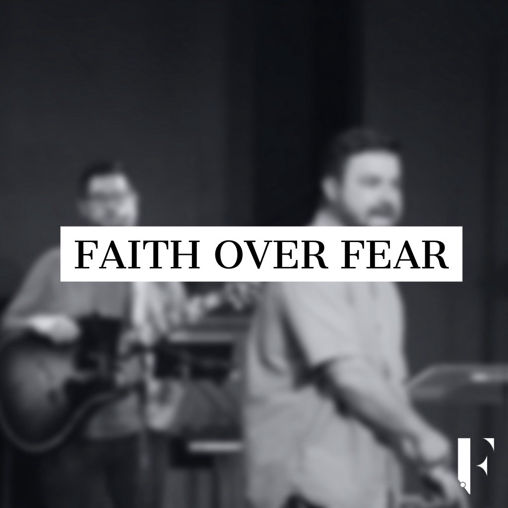 Faith over Fear episode artwork
