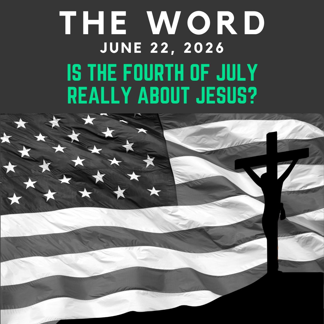 The Word: June 22, 2026 episode artwork