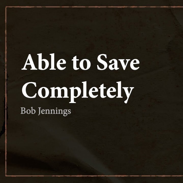 Able to Save Completely episode artwork