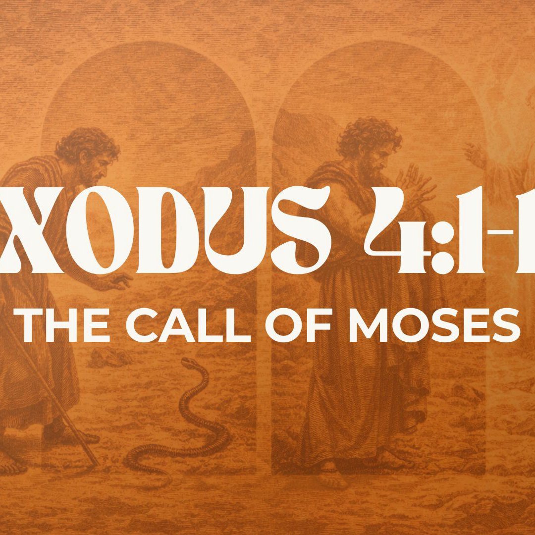 The Call of Moses - Exodus 4:1-17 episode artwork