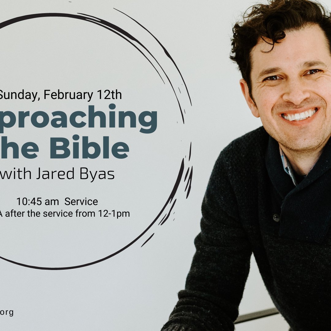 "Approaching the Bible" with Jared Byas