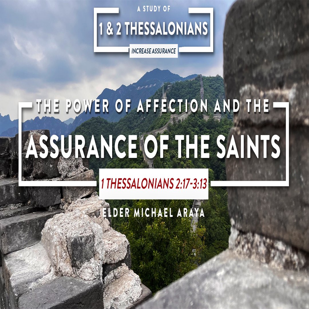 THE POWER OF AFFECTION AND THE ASSURANCE OF THE SAINTS
