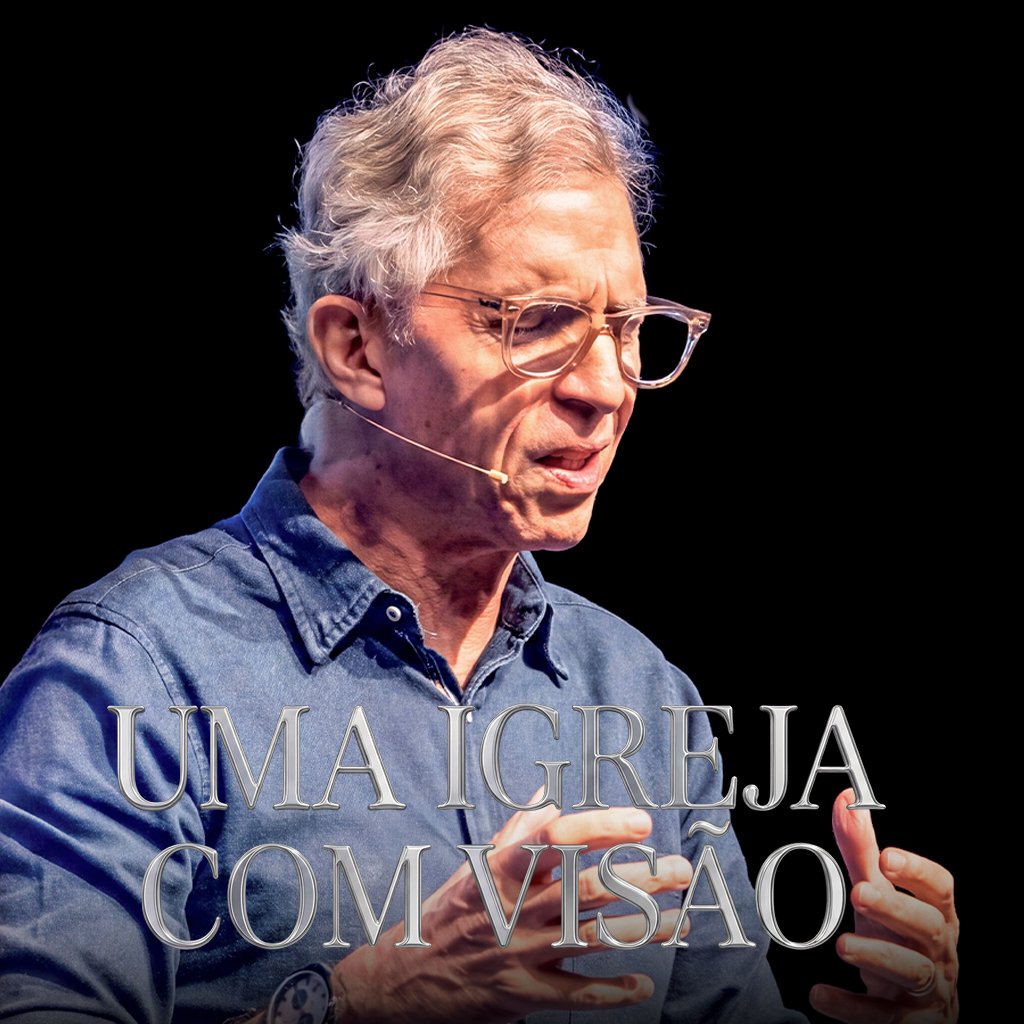 Uma igreja com visão Pt.3