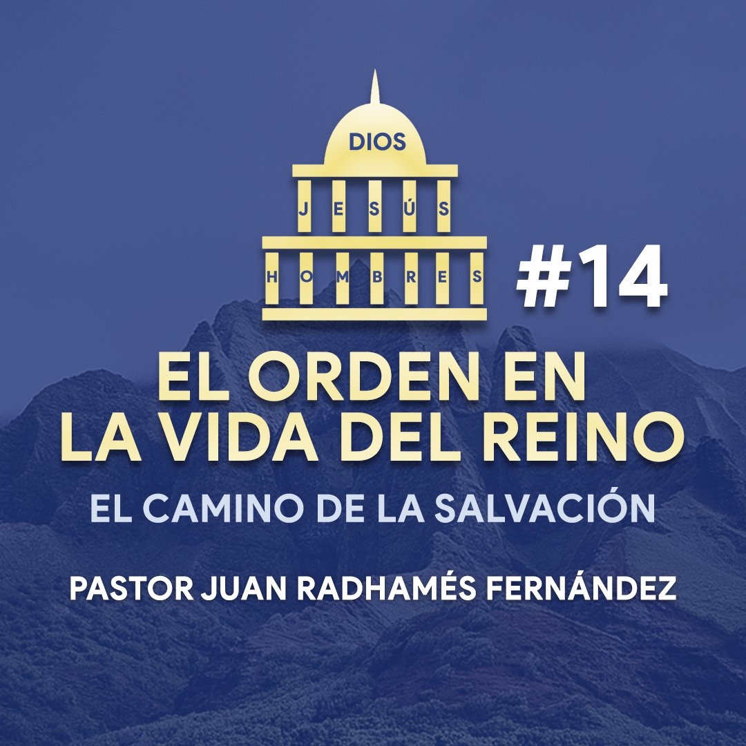 El Orden en la Vida del Reino #14 episode artwork
