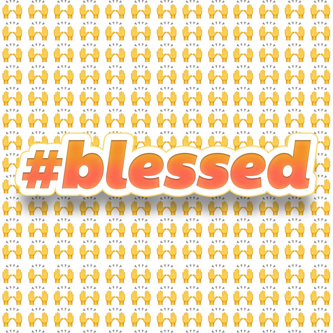 #blessed Week 8 (Message Only)