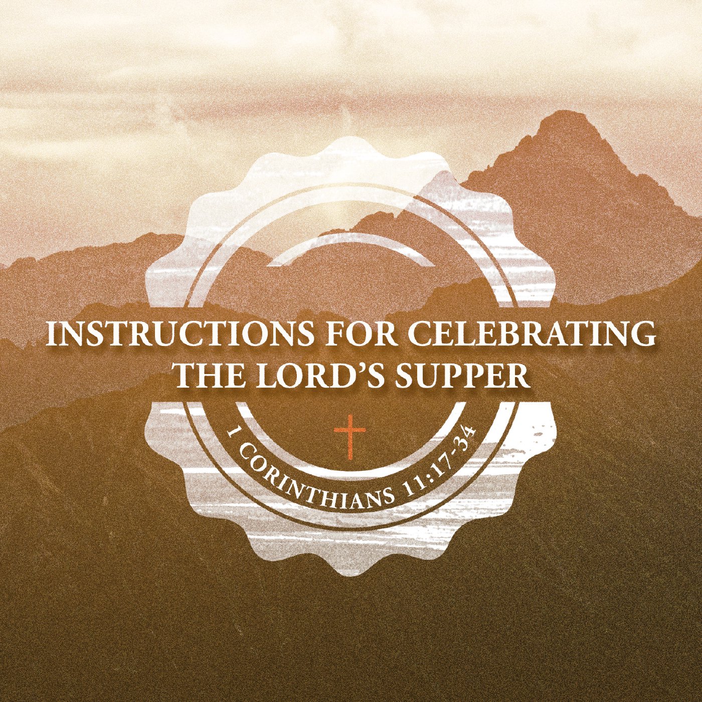 Instructions for Celebrating the Lord’s Supper episode artwork