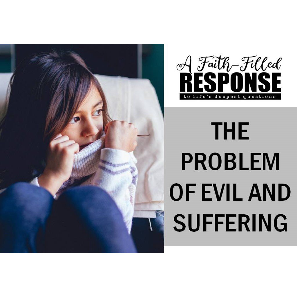 02-03-19 - The Problem of Evil and Suffering episode artwork