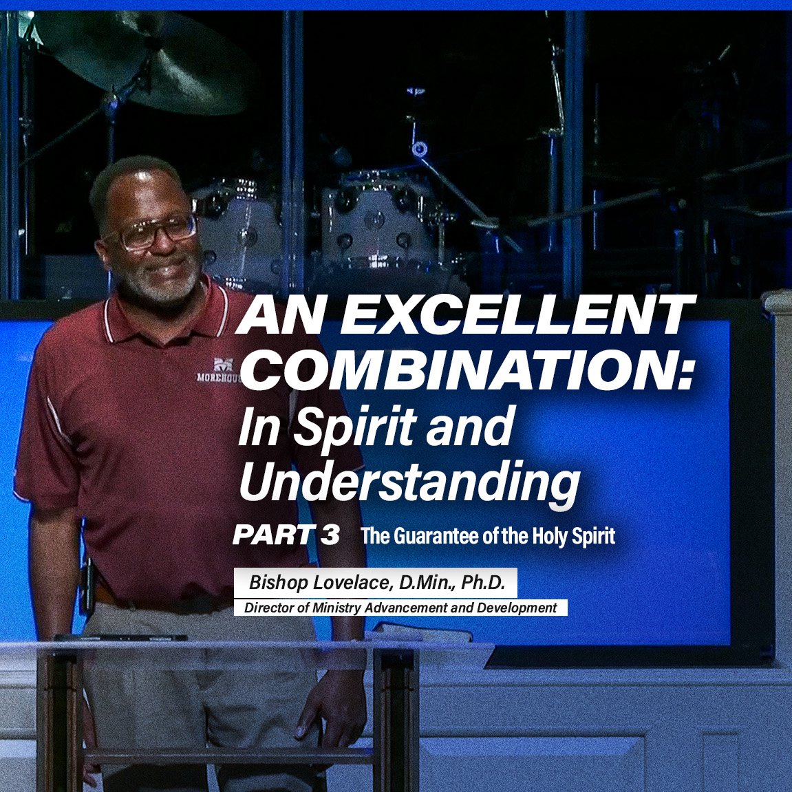 An Excellent Combination: In Spirit and Understanding episode artwork