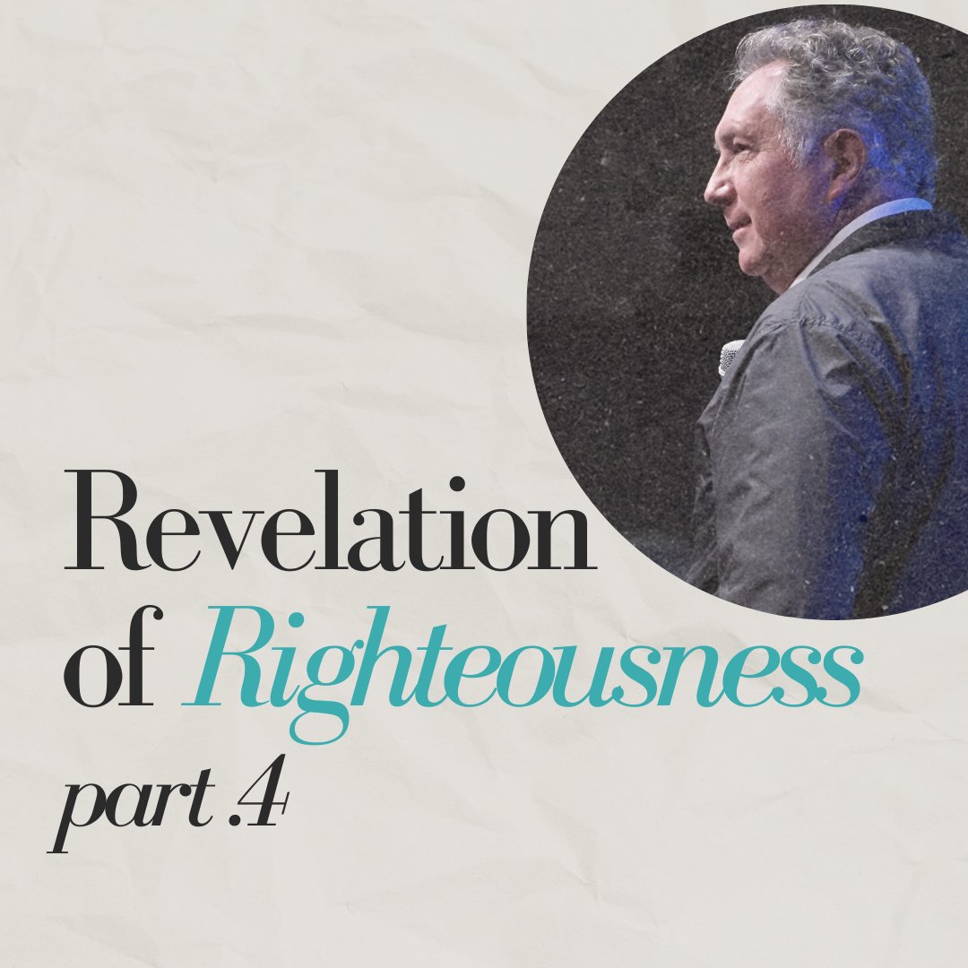 The Radical Revelation Of Righteousness (Part 4) episode artwork