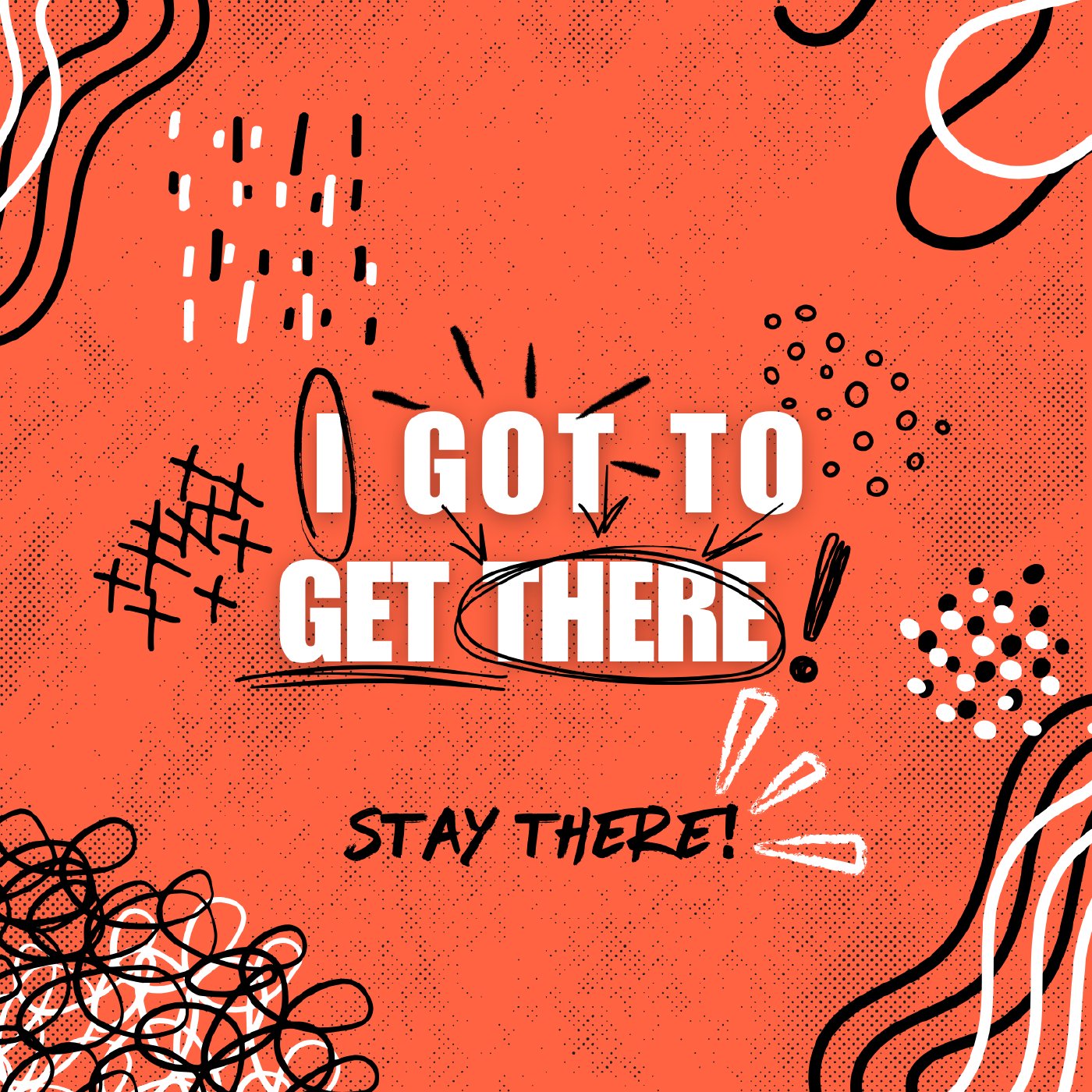 I Got to Get There - Stay There! | Sunday at Discover Life episode artwork