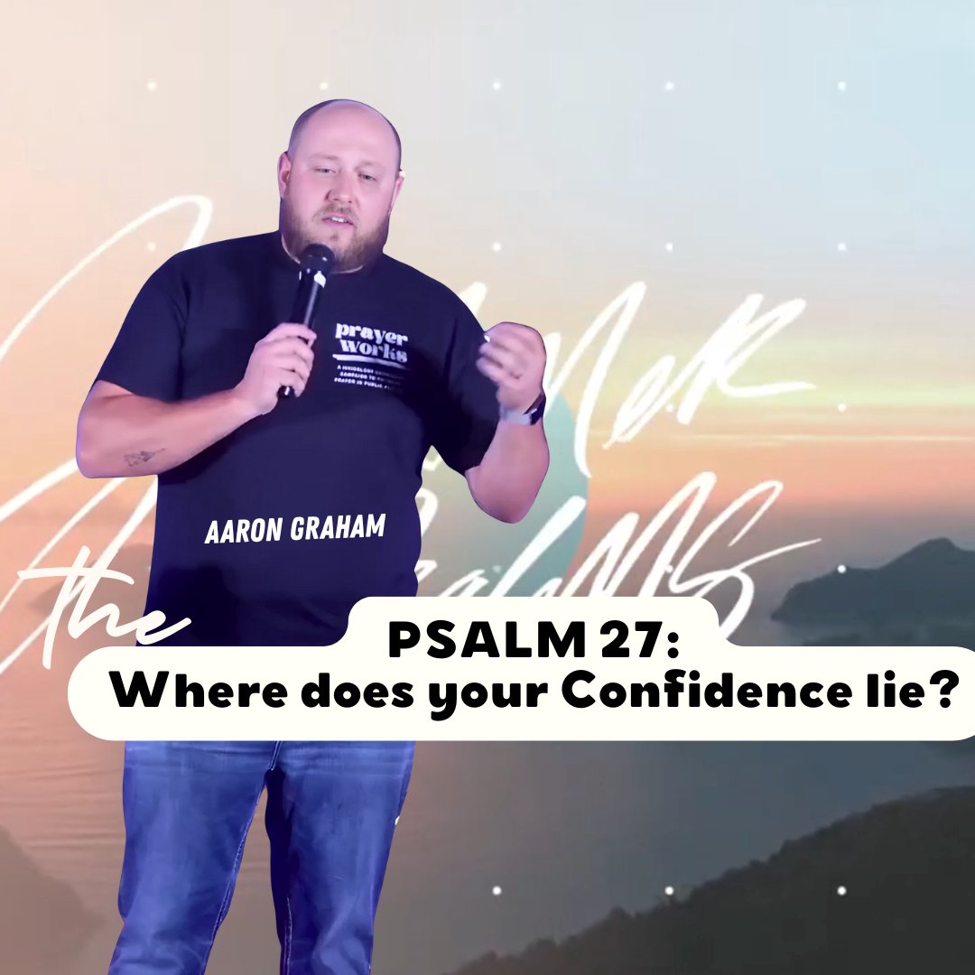 Aaron Graham: Where does your CONFIDENCE lie?