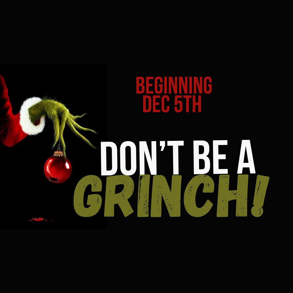 Don't Be A Grinch - Part 1