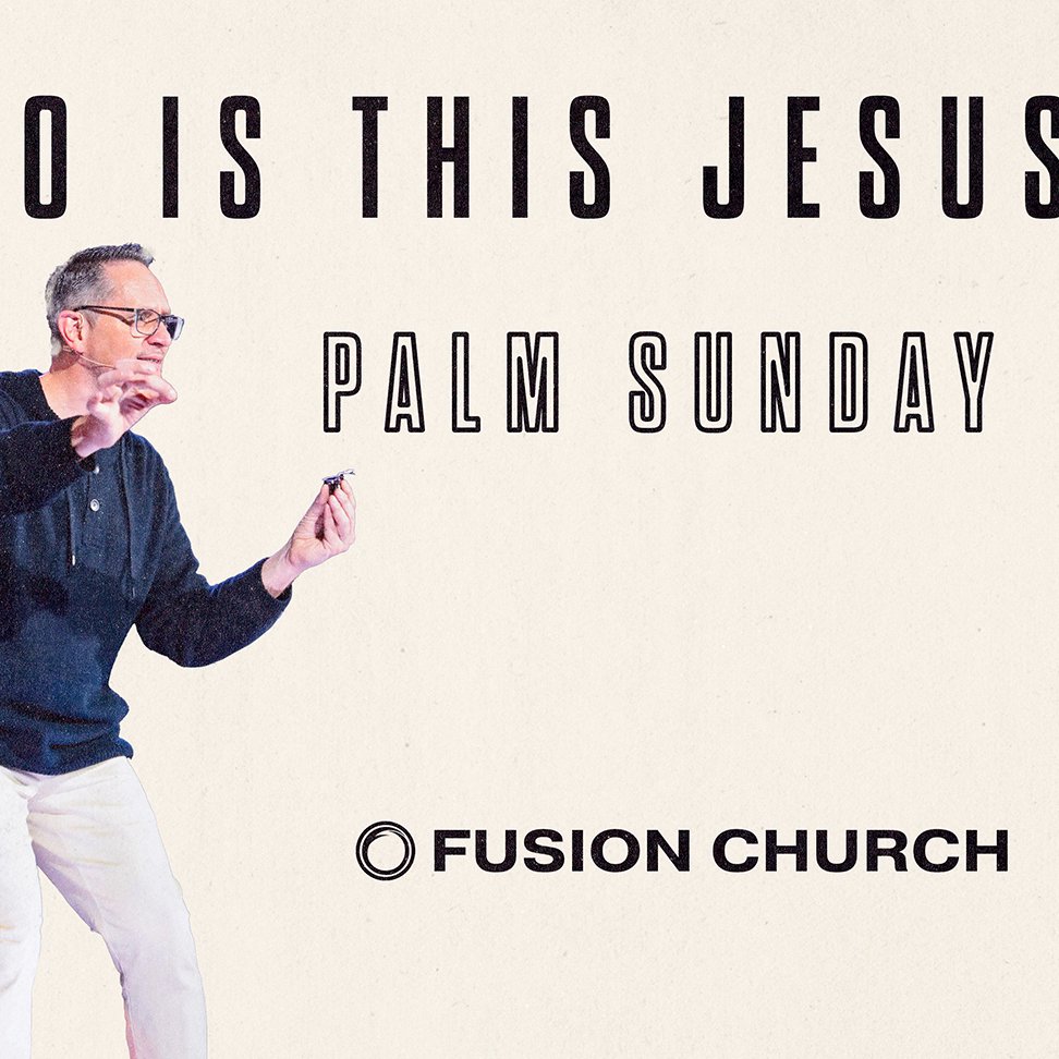 WHO IS THIS JESUS? | PALM SUNDAY 2024