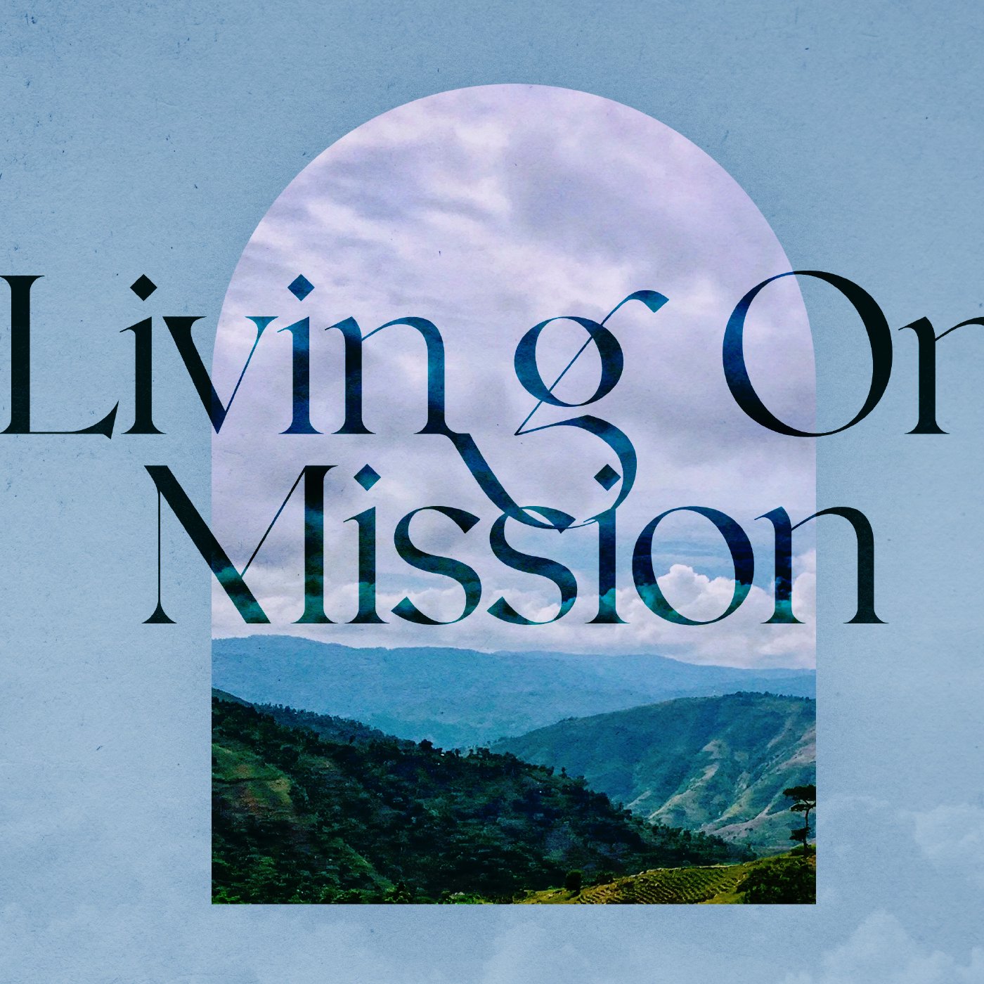Living On Mission episode artwork