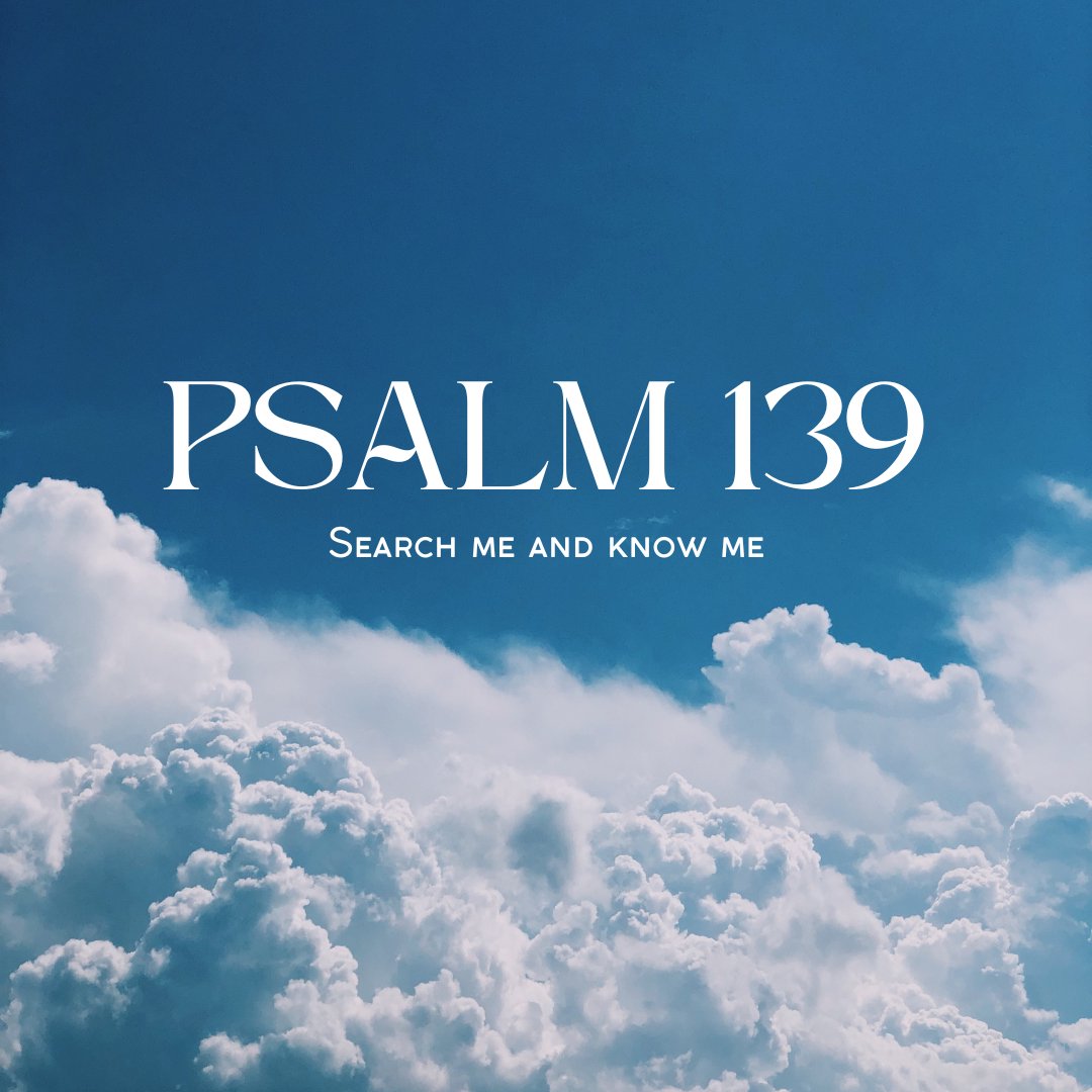 Psalms | Psalm 139 episode artwork