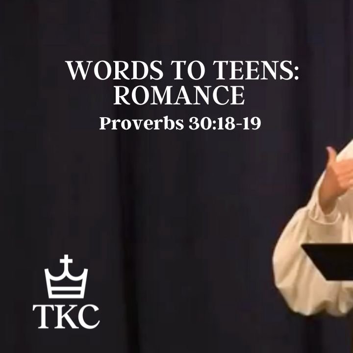 Words to Teens: Romance | Biblical Parenting episode artwork
