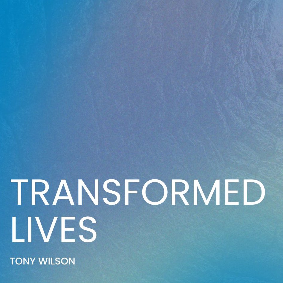 Transformed Lives episode artwork