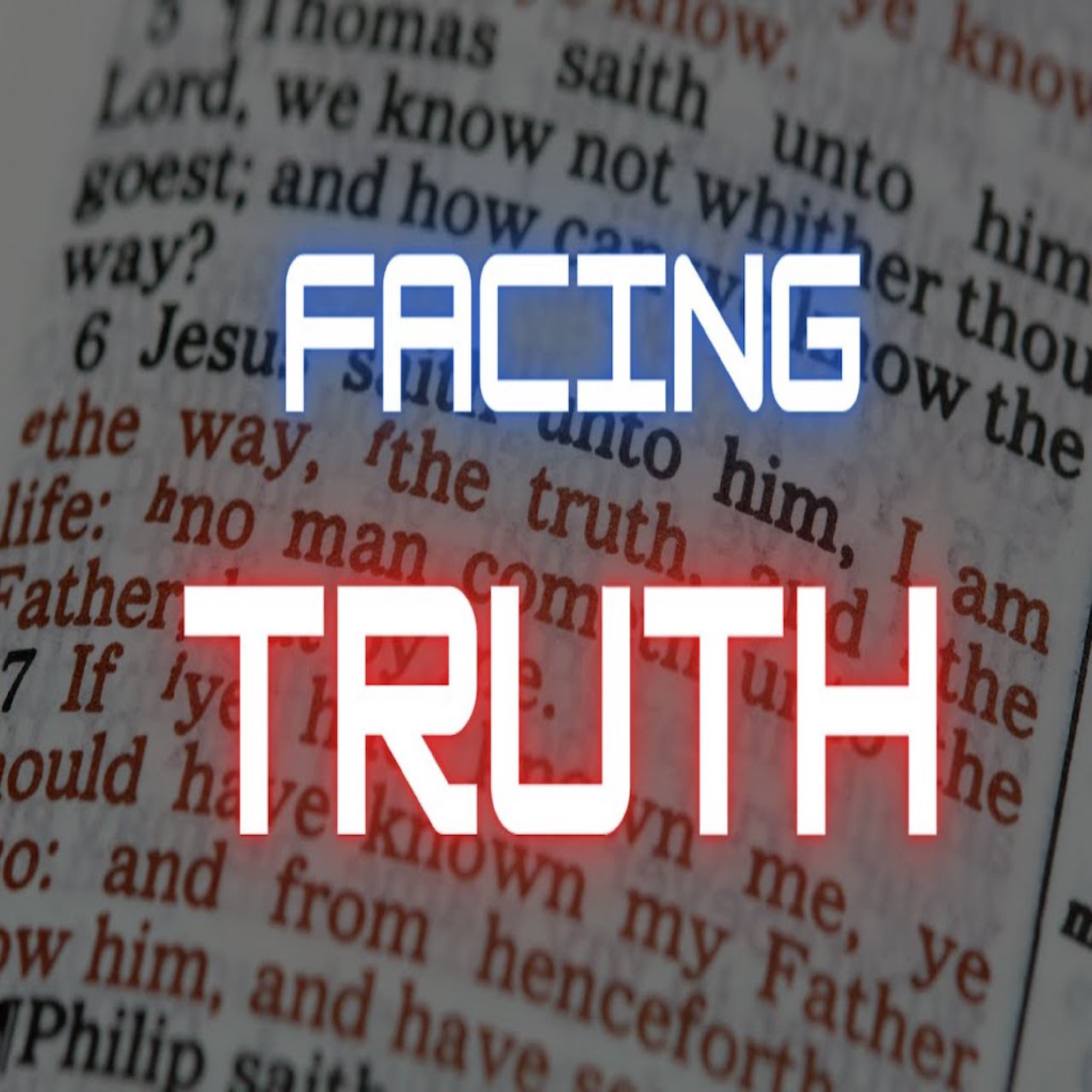 Facing Truth