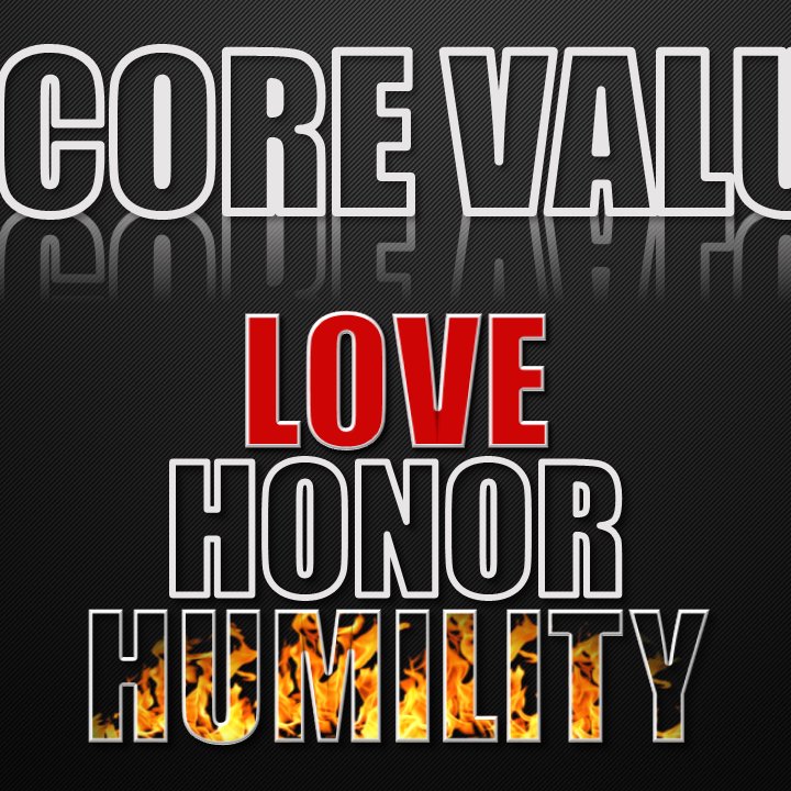 Core Values: Love, Honor, & Humility - Week 2 episode artwork