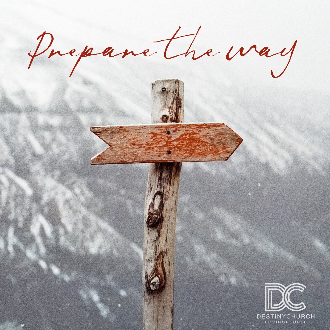 Prepare the Way - A Light in the Darkness Midweek