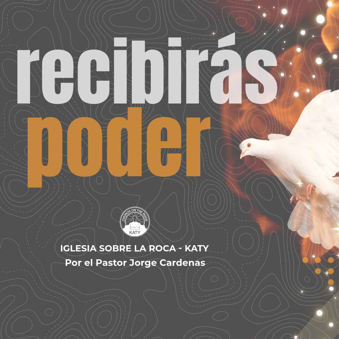 Pero recibirás poder - Hechos 1