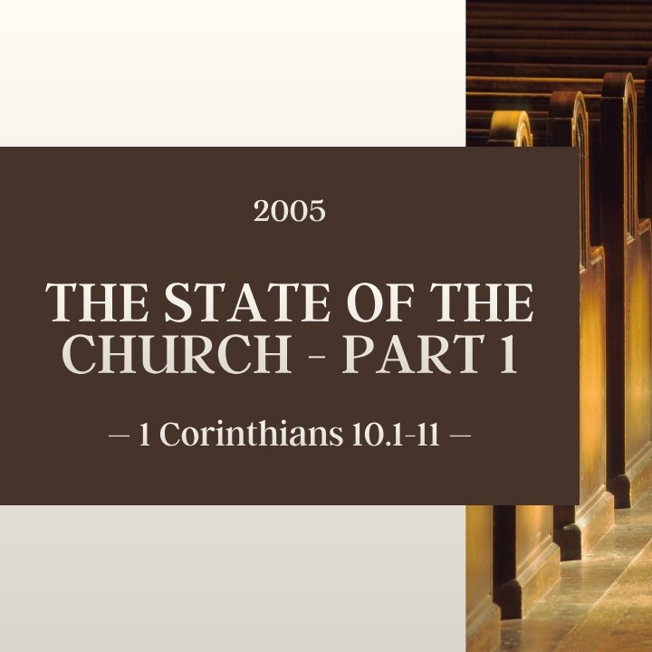 The State of the Church - Part 1 | 2005 episode artwork