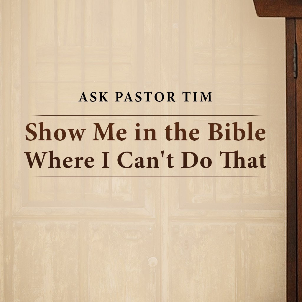 Show Me in the Bible Where I Can't Do That episode artwork
