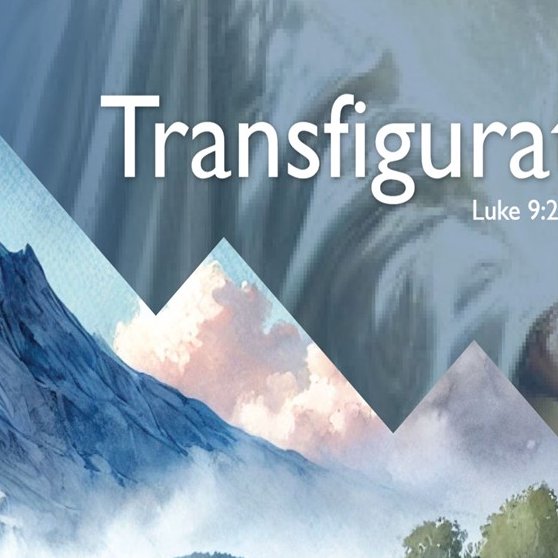 Transfiguration