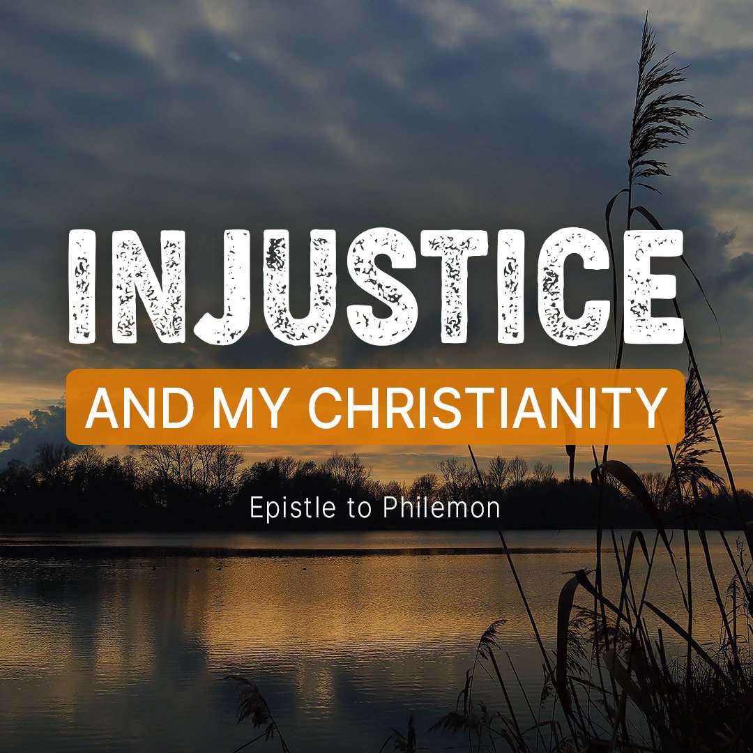 Injustice and My Christianity