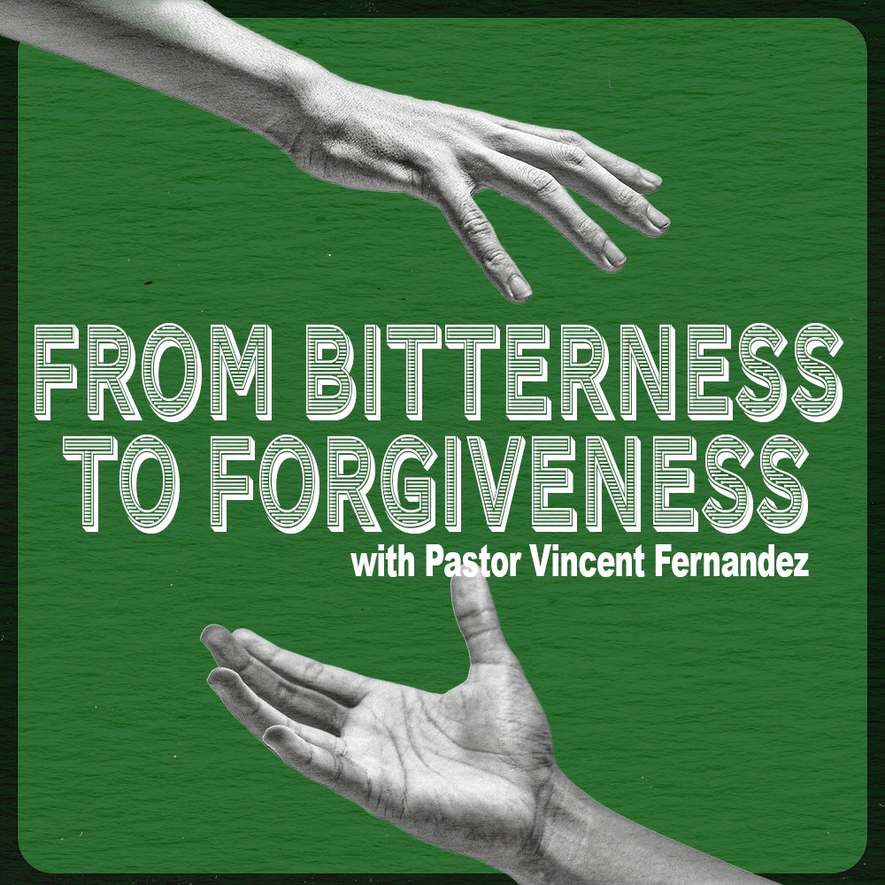 From Bitterness to Forgiveness episode artwork
