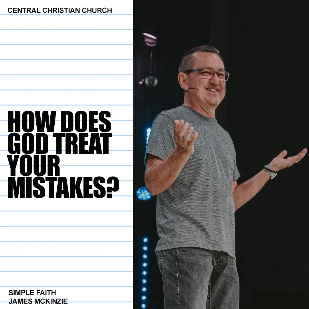 HOW DOES GOD TREAT YOUR MISTAKES? - Simple Faith Week 3 episode artwork