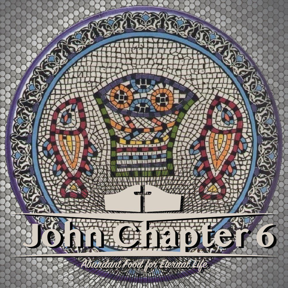 John 6 - Lesson 4 episode artwork
