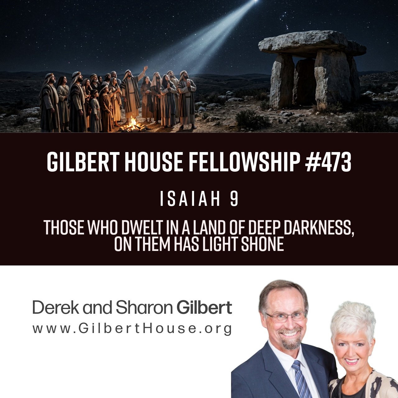 Those Who Dwelt in a Land of Deep Darkness, On Them Has Light Shone — Gilbert House Fellowship cover