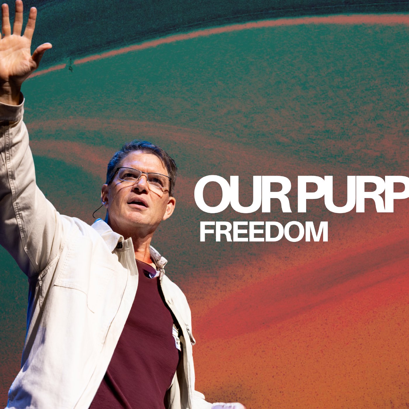 Our Purpose - Week 3