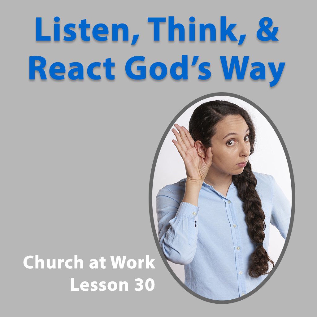 Listen, Think, and React God's Way episode artwork