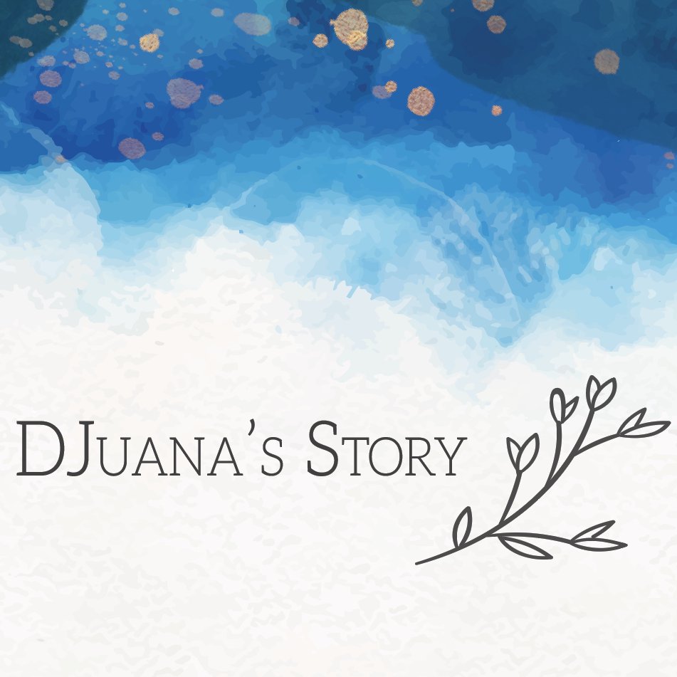 JDuana's Story