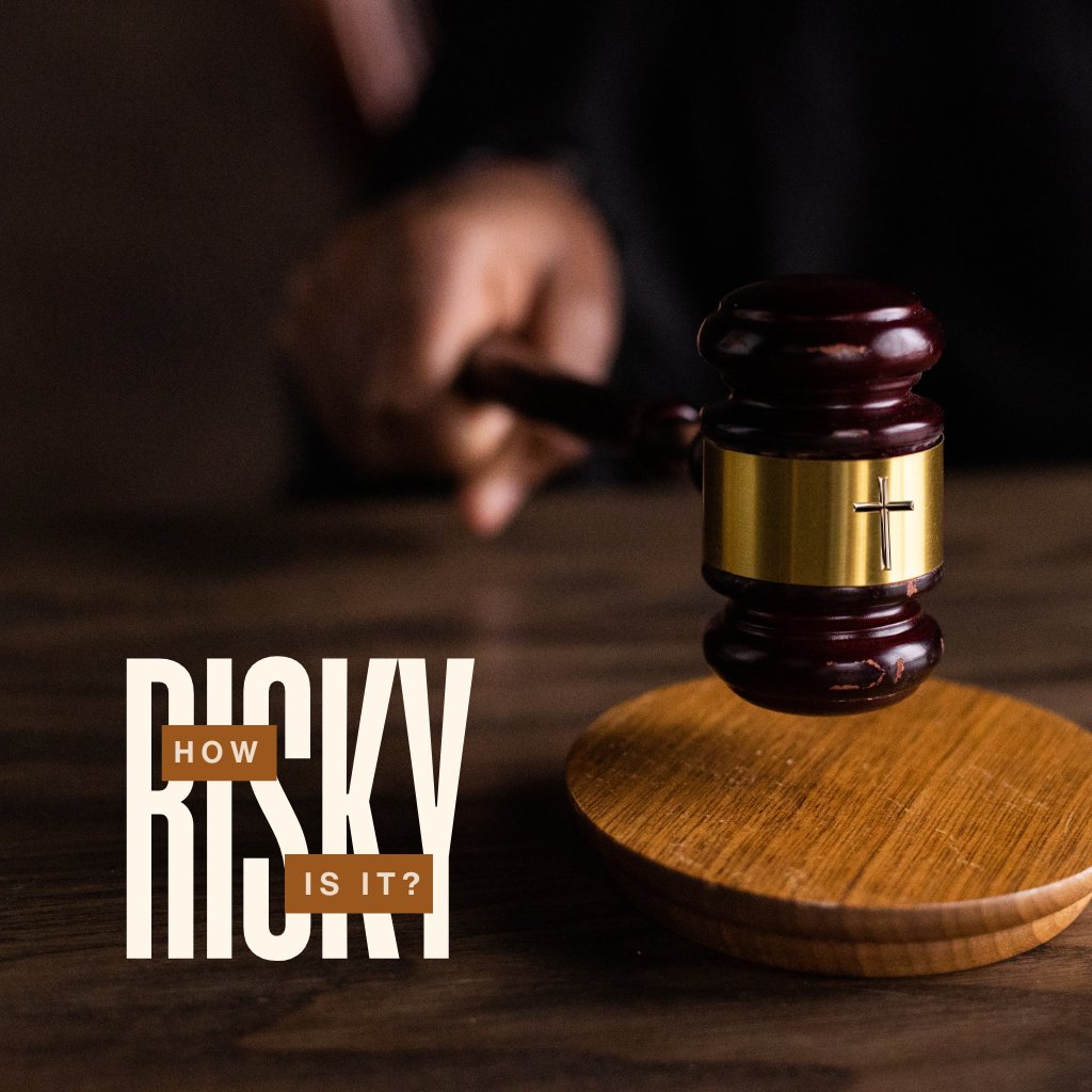 How Risky Is It?