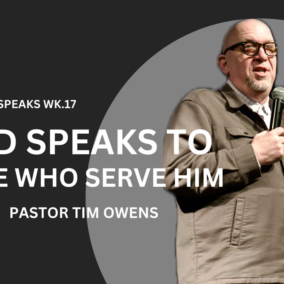 When God Speaks Wk.17// God speaks to those who serves Him episode artwork