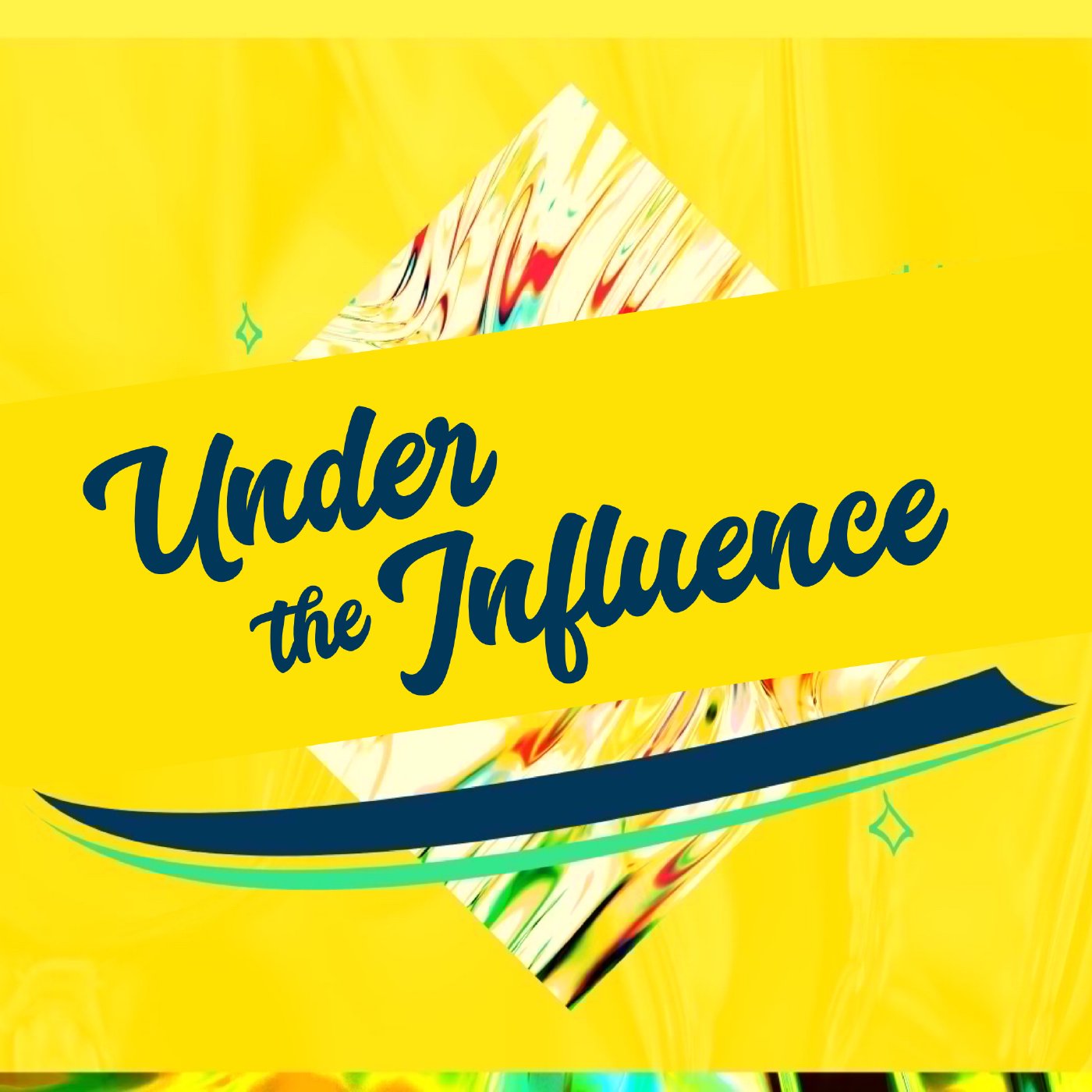 UNDER THE INFLUENCE   10/17/21 episode artwork