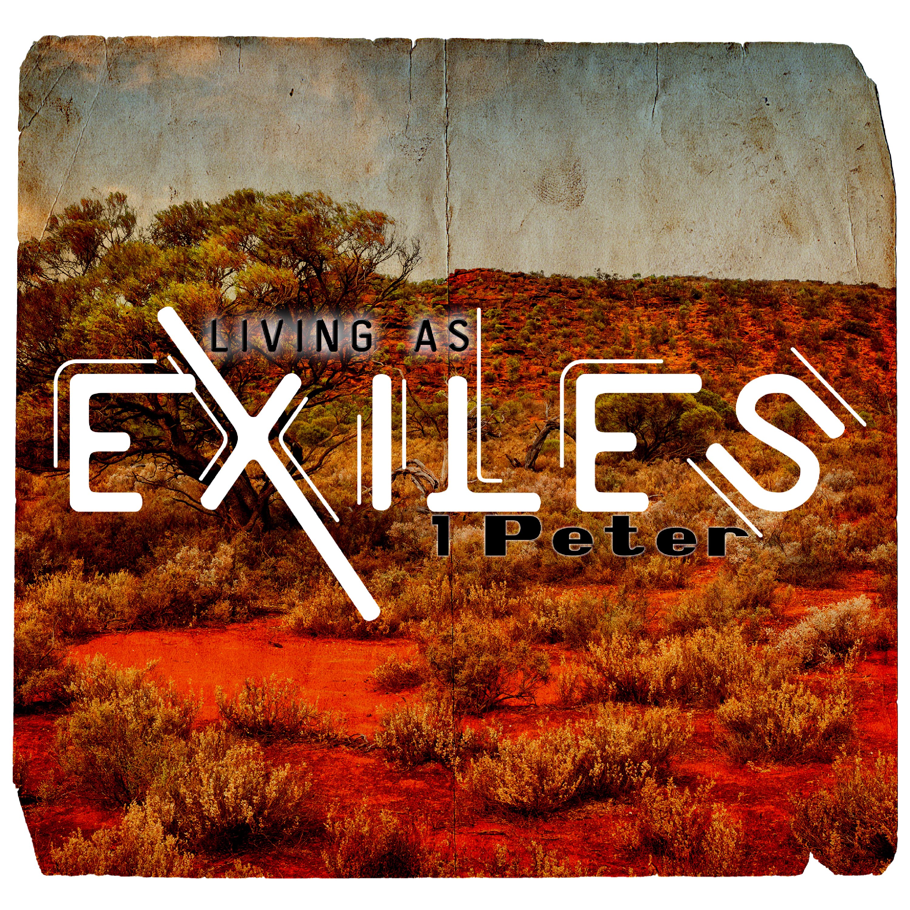 fblosgatos - Living as Exiles 1 Peter