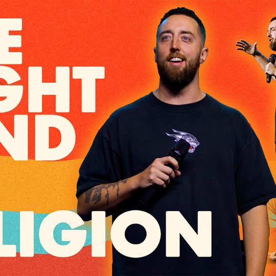 The Right Kind Of Religion