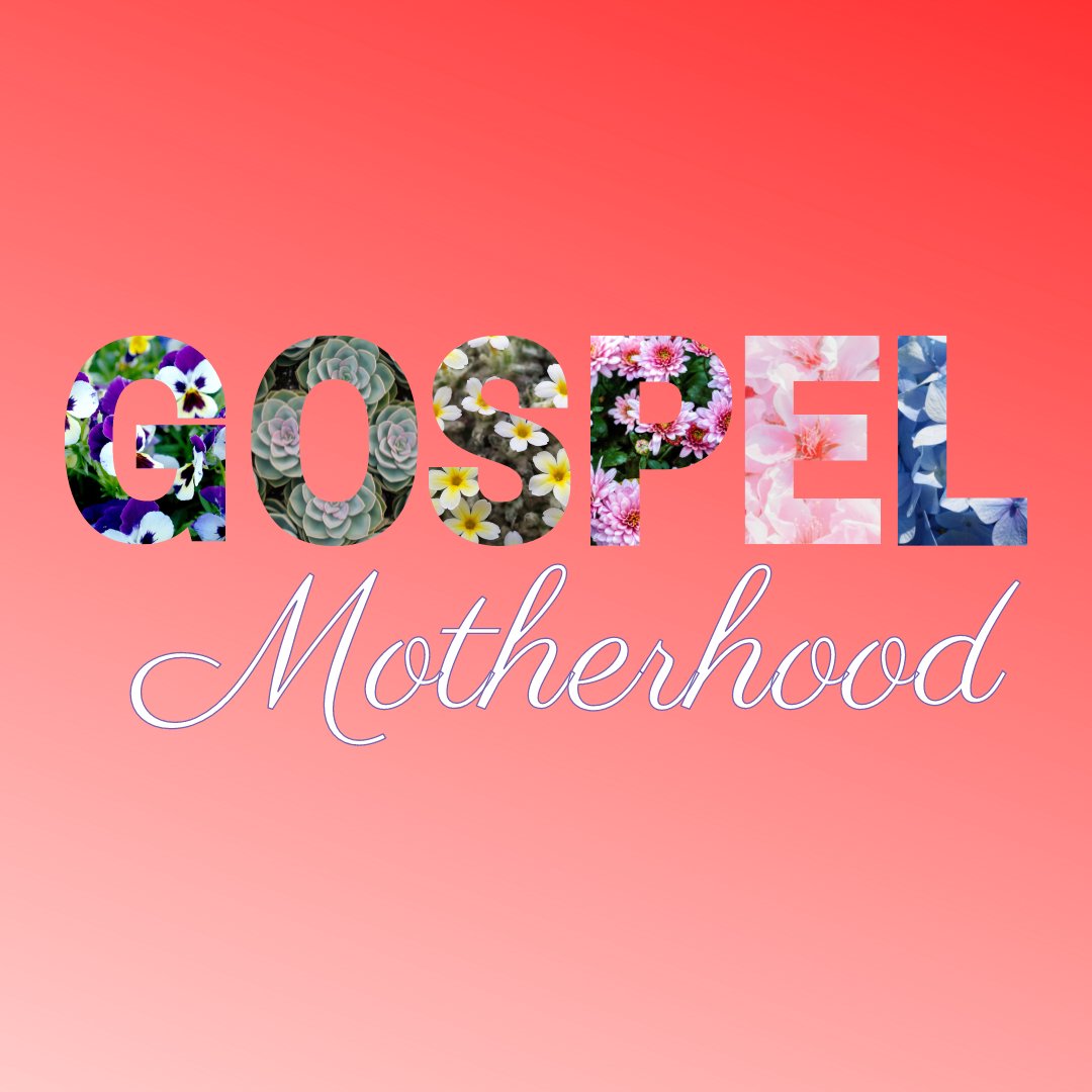 Gospel Motherhood episode artwork