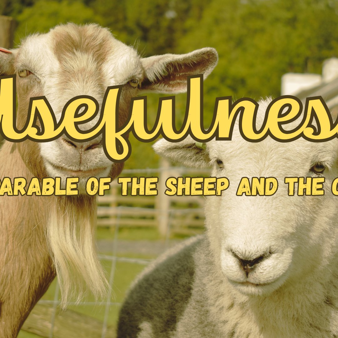 Usefulness: The Parable Of The Sheep And The Goat episode artwork