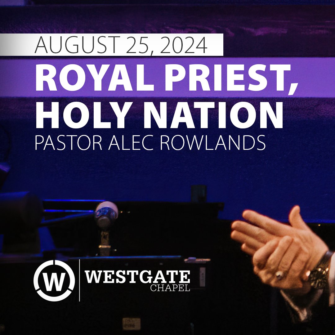 Royal Priest, Holy Nation.