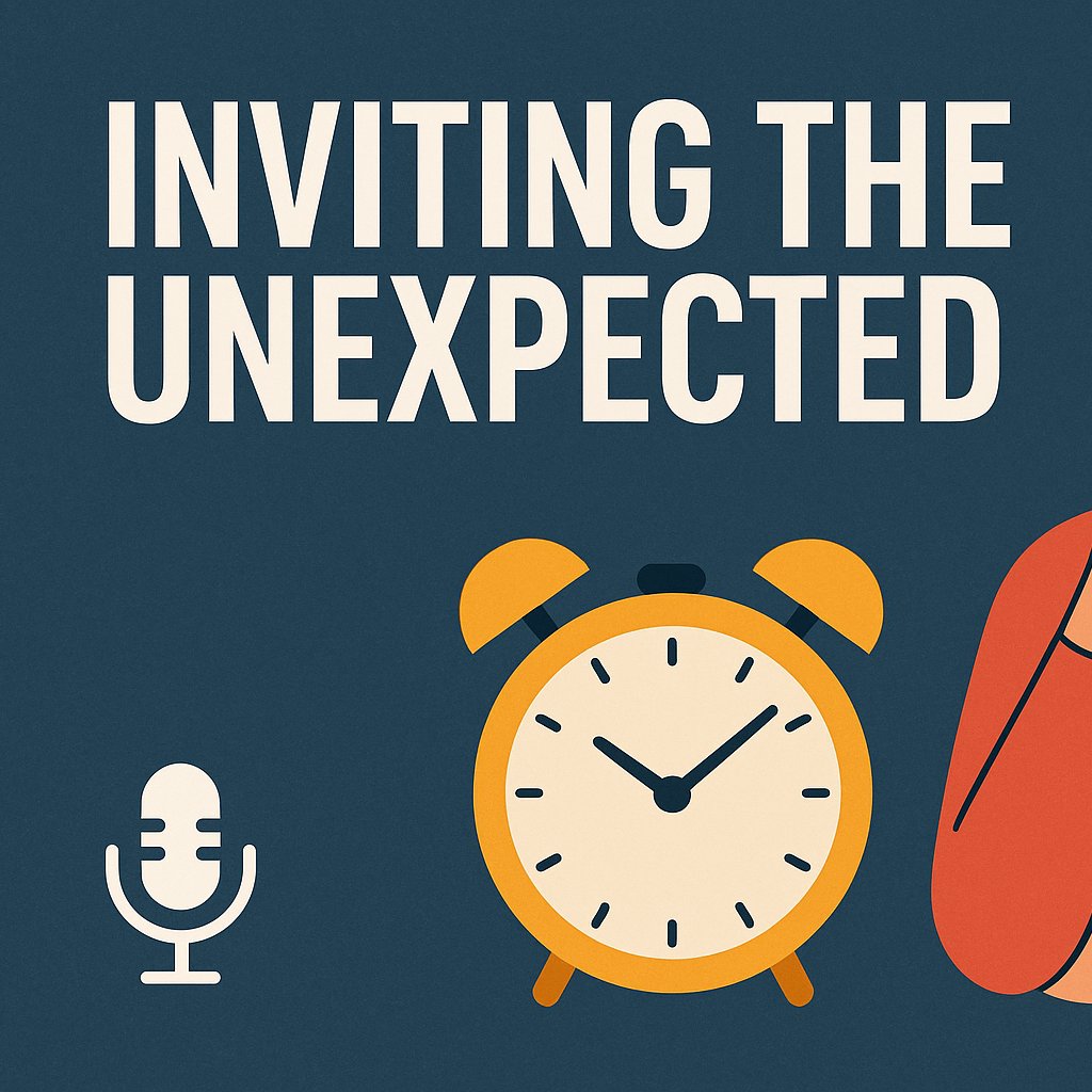 Inviting the Unexpected