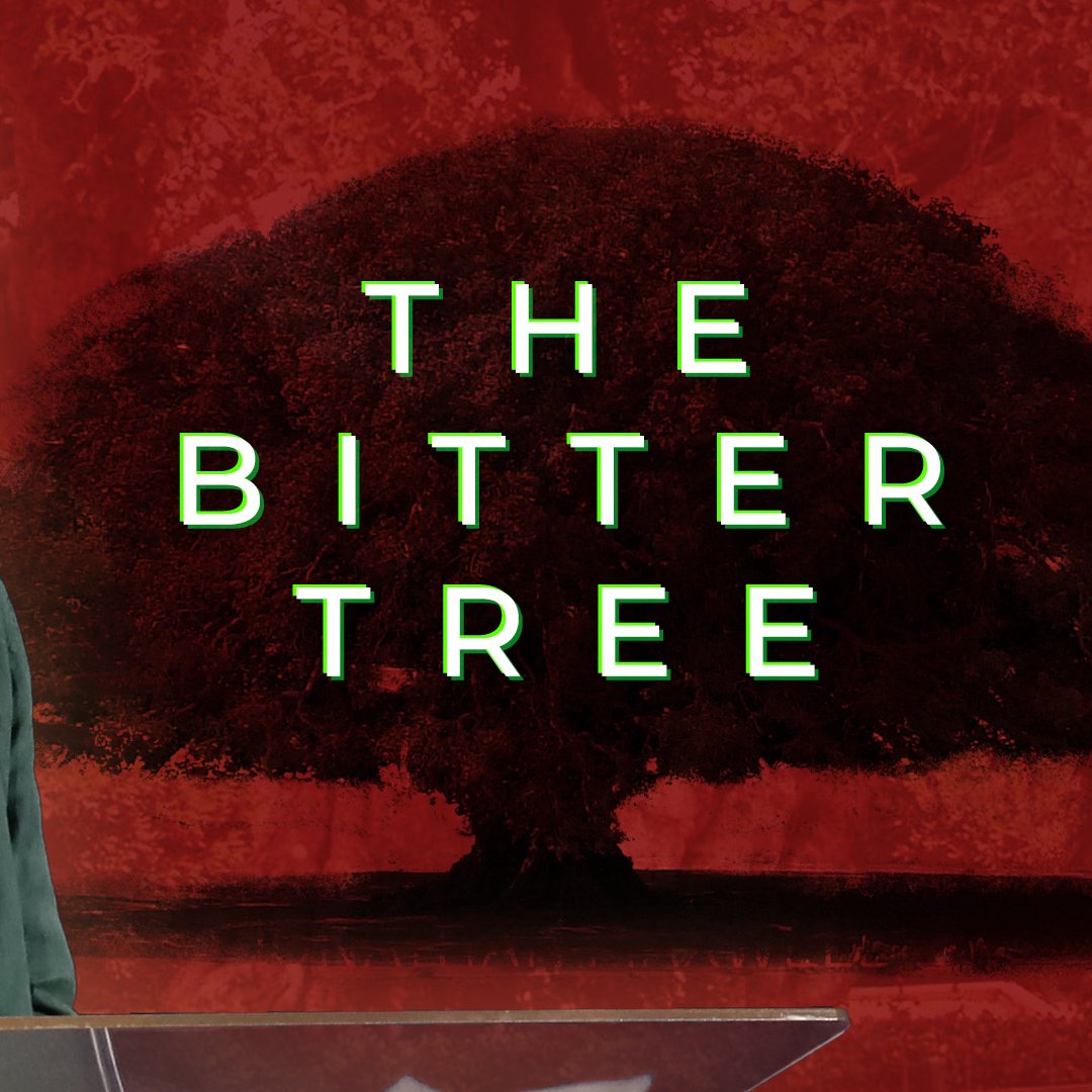 The Bitter Tree | Jonathan Maxwell | 29 September 2024 episode artwork